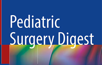 Pediatric Surgery Digest